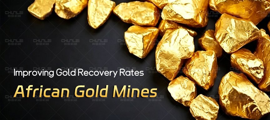 Improving-Gold-Recovery-Rates-African-Gold-Mines
