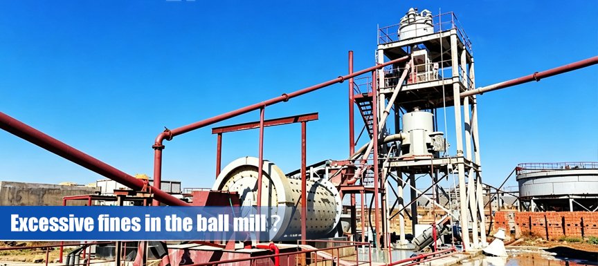 Why Does A Ball Mill Produce Excessive Fines?